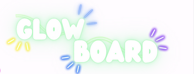 Glow Board